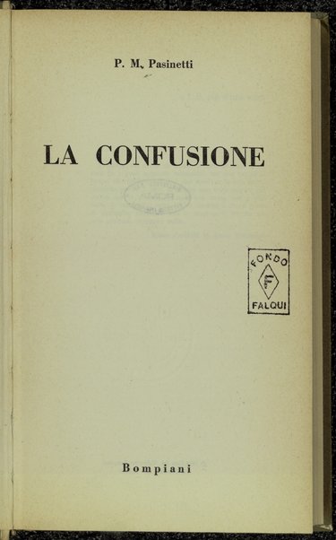 La confusione / P. M. Pasinetti