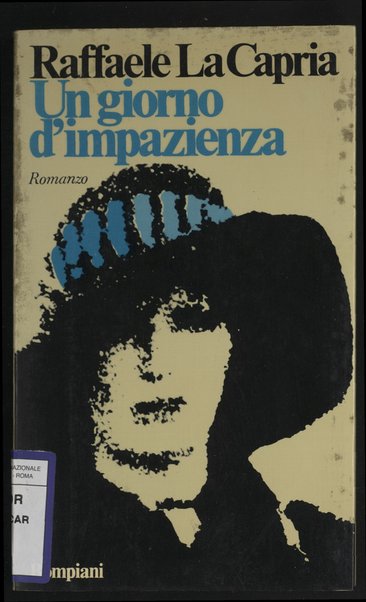 Un giorno d'impazienza / Raffaele La Capria