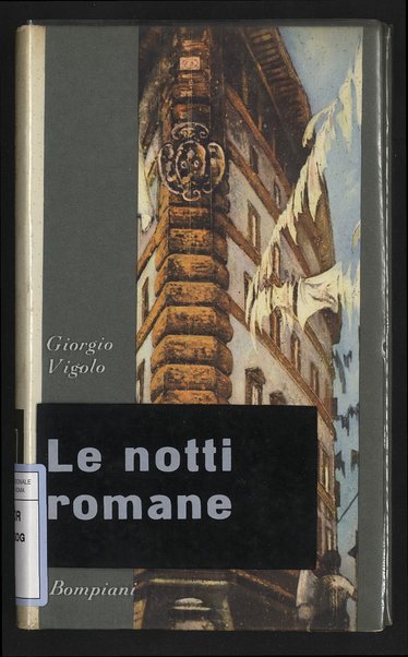 Le notti romane / Giorgio Vigolo