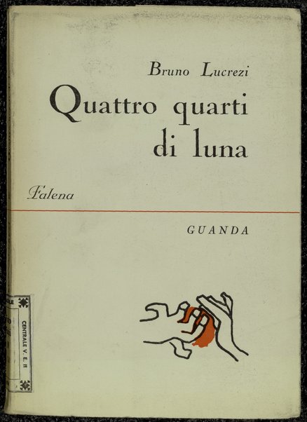 Quattro quarti di luna / Bruno Lucrezi