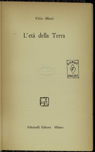 L'etÃ  della terra / Velso Mucci