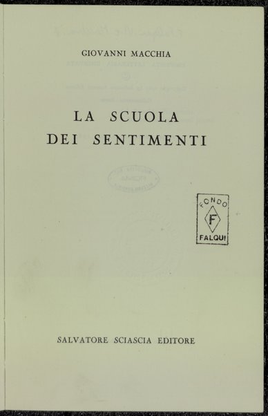 La scuola dei sentimenti / Giovanni Macchia