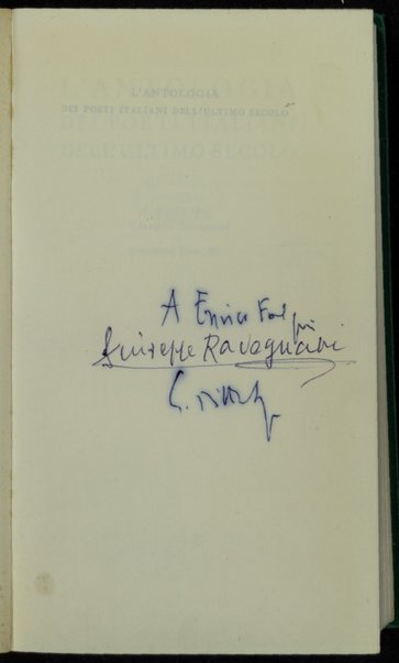 L'antologia dei poeti italiani dell'ultimo secolo / a cura di Giuseppe Ravegnani e Giovanni Titta Rosa