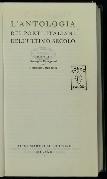 L'antologia dei poeti italiani dell'ultimo secolo / a cura di Giuseppe Ravegnani e Giovanni Titta Rosa