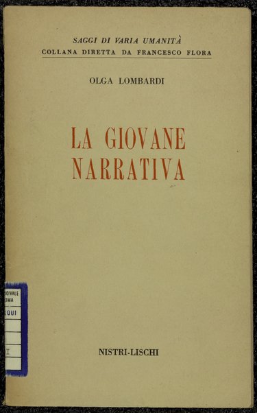 La giovane narrativa / Olga Lombardi