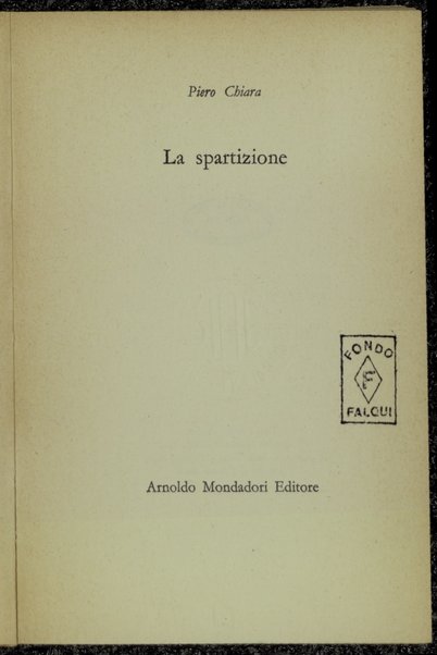 La spartizione / Piero Chiara