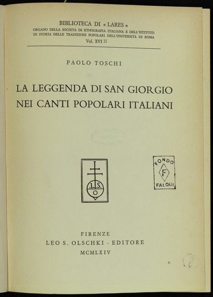 La leggenda di San Giorgio nei canti popolari italiani / Paolo Toschi