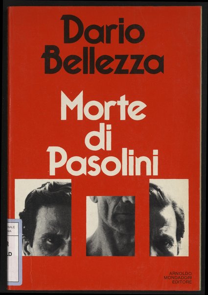 Morte di Pasolini / Dario Bellezza