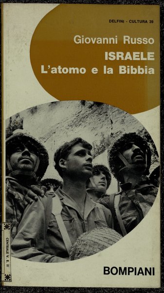Israele : l'atomo e la Bibbia / Giovanni Russo