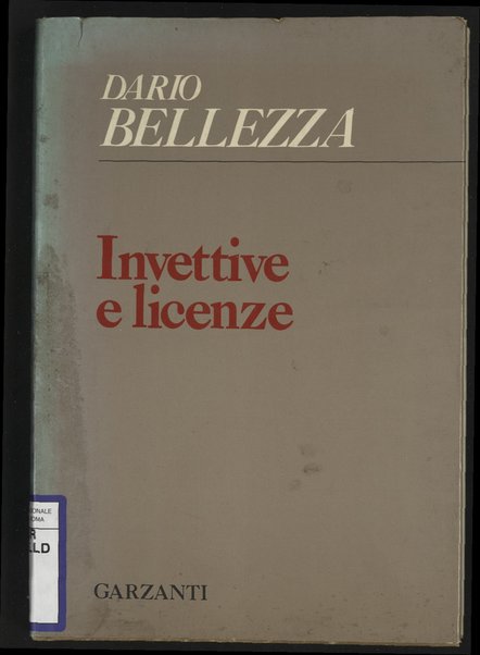 Invettive e licenze / Dario Bellezza