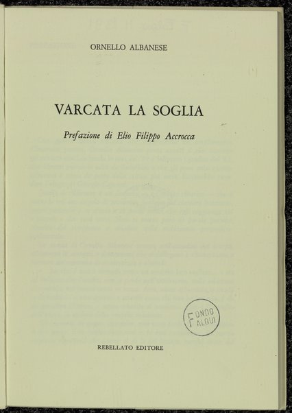 Varcata la soglia / prefazione di Elio Filippo Accrocca