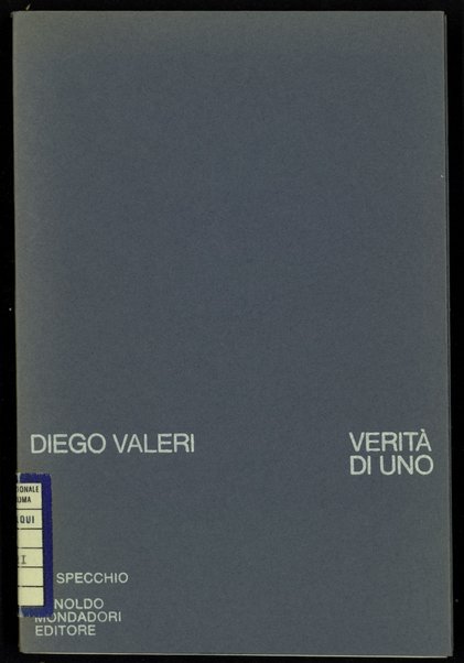 VeritÃ  di uno / Diego Valeri