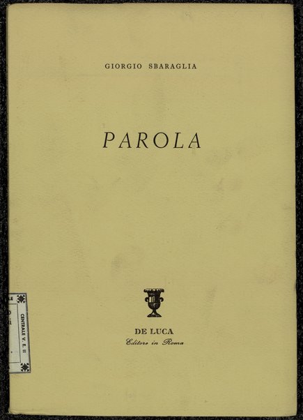 Parola / Giorgio Sbaraglia