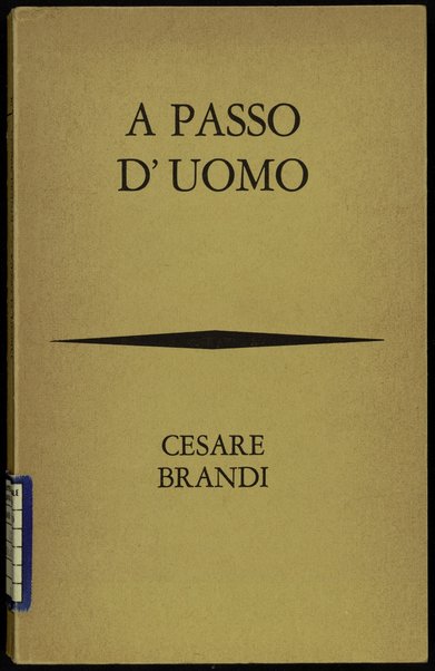 A passo d'uomo / Cesare Brandi