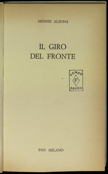 Il giro del fronte / Minnie Alzona