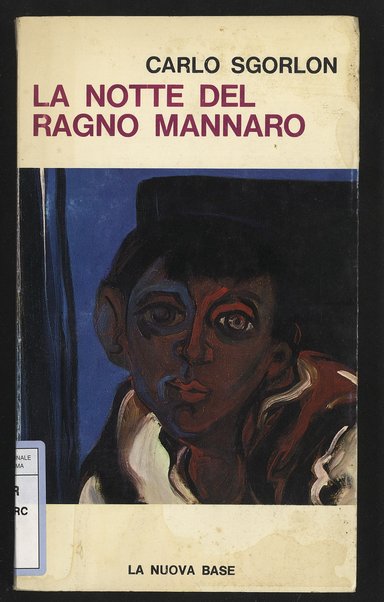 La notte del ragno mannaro : romanzo / Carlo Sgorlon