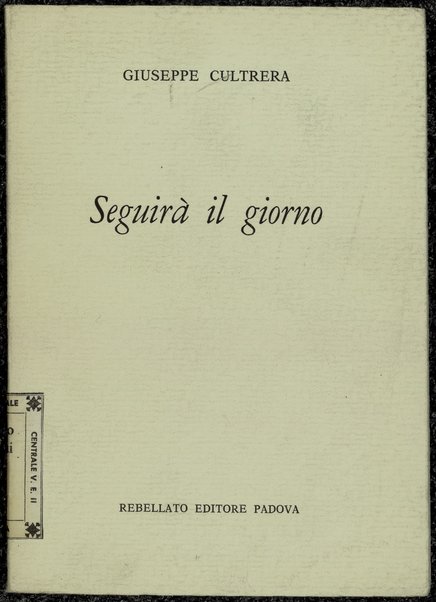 Seguira il giorno / Giuseppe Cultrera