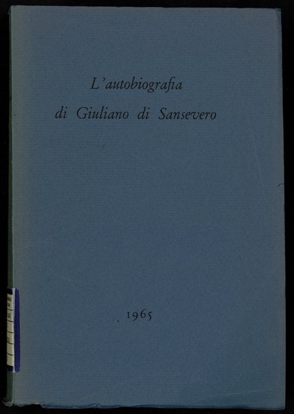 L'autobiografia di Giuliano di Sansevero / Andrea Giovene