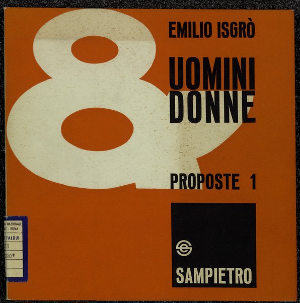 Uomini & donne : poesie / Emilio IsgrÃ²