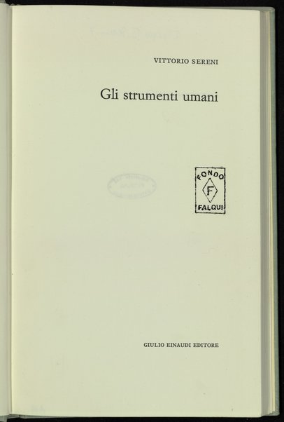 Gli strumenti umani / Vittorio Sereni