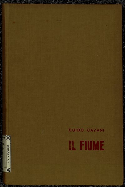 Il fiume / Guido Cavani