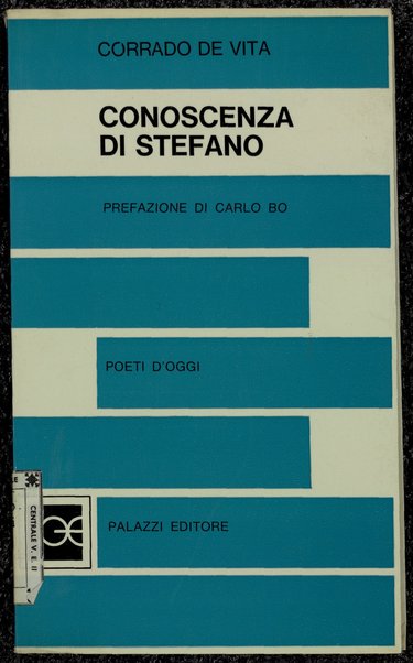 Conoscenza di Stefano / Corrado De Vita ; prefazione di Carlo Bo