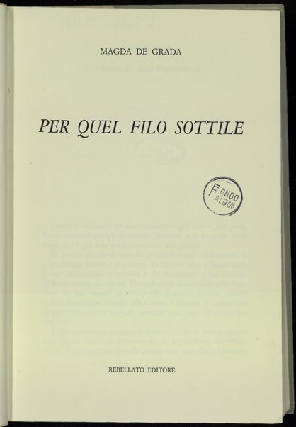 Per quel filo sottile / Magda De Grada