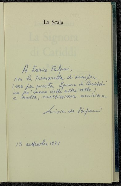 La signora di Cariddi / Livia De Stefani