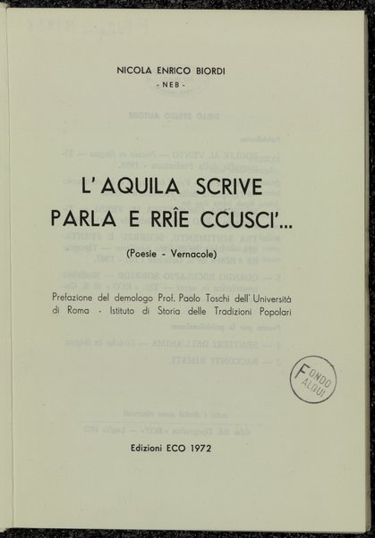L'Aquila scrive, parla e rrie ccusci... : poesie vernacole / prefazione del demologo Paolo Toschi