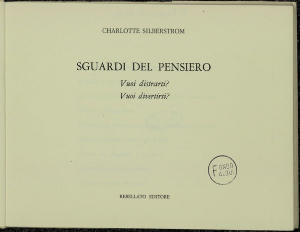 Sguardi del pensiero : vuoi distrarti? Vuoi divertirti? / Charlotte Silberstrom