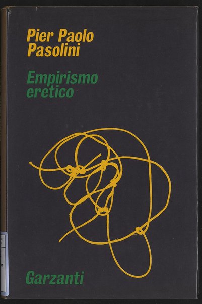 Empirismo eretico / Pier Paolo Pasolini