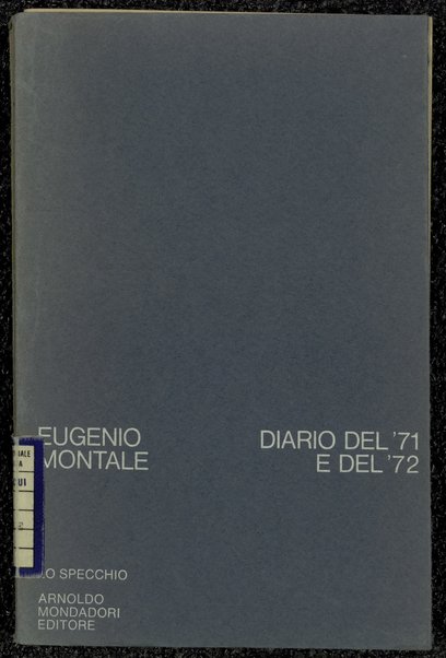 Diario del '71 e del '72 / Eugenio Montale
