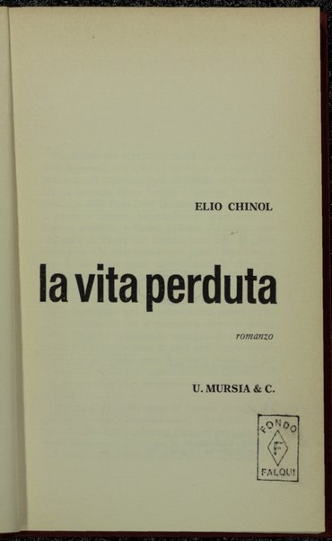 La vita perduta : romanzo / Elio Chinol