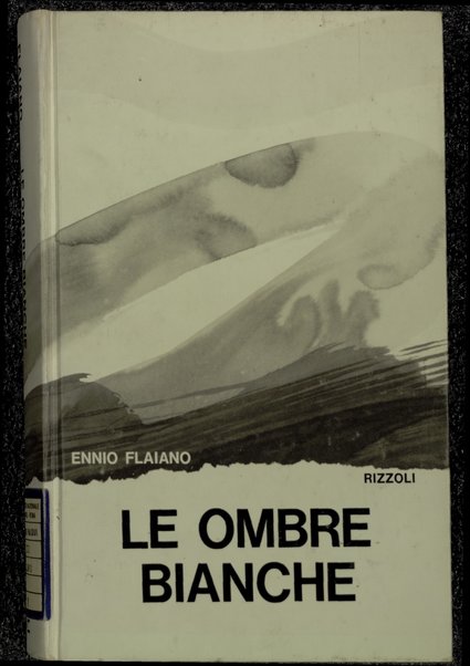 Le ombre bianche / Ennio Flaiano