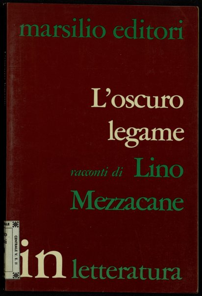 L'oscuro legame : racconti / Lino Mezzacane