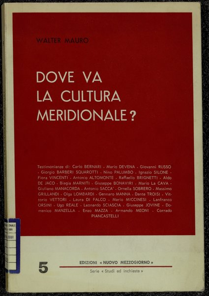 Dove va la cultura meridionale? / Walter Mauro