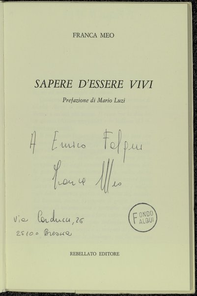 Sapere d'essere vivi / Franca Meo ; prefazione di Mario Luzi