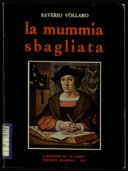 La mummia sbagliata / Saverio VÃ²llaro