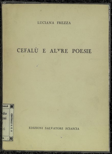 Cefalu e altre poesie / Luciana Frezza