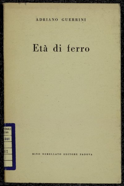 EtÃ  di ferro / Adriano Guerrini