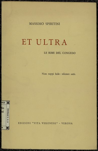 Et ultra : le rime del congedo / Massimo Spiritini