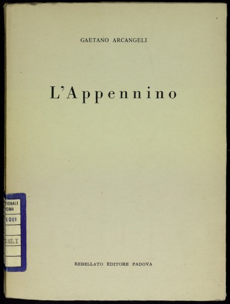 L'Appennino : 1943-1958 / Gaetano Arcangeli