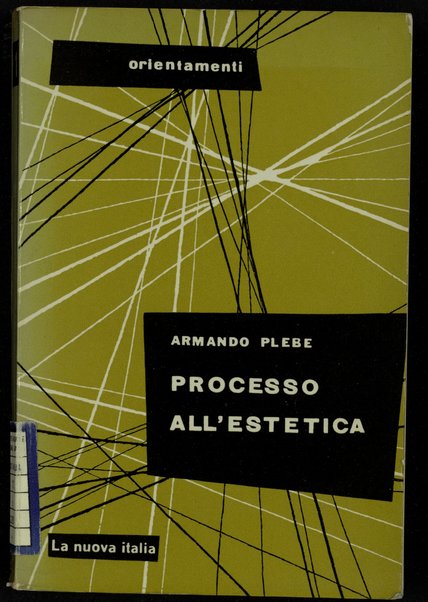 Processo all'estetica / Armando Plebe