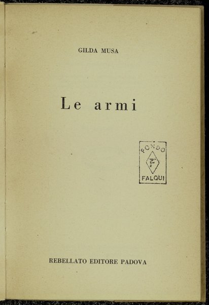 Le armi / Gilda Musa