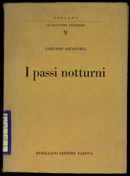 I passi notturni / Gaetano Arcangeli