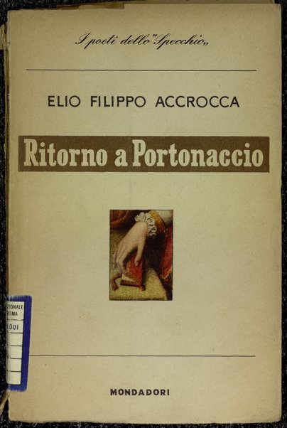 Ritorno a Portonaccio / Elio Filippo Accrocca