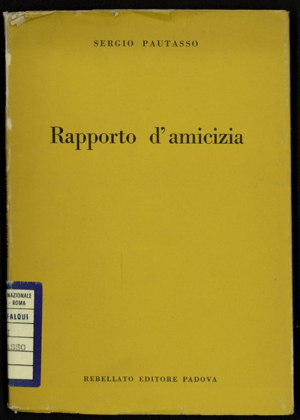 Rapporto d'amicizia / Sergio Pautasso