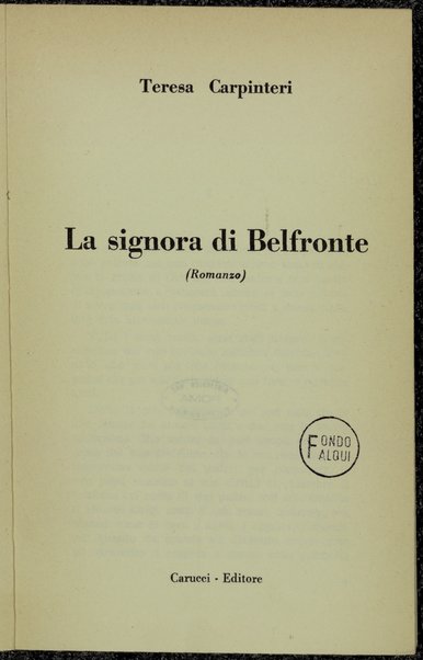 La signora di Belfronte : romanzo / Teresa Carpinteri