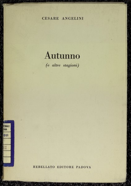 Autunno (e altre stagioni) / Cesare Angelini