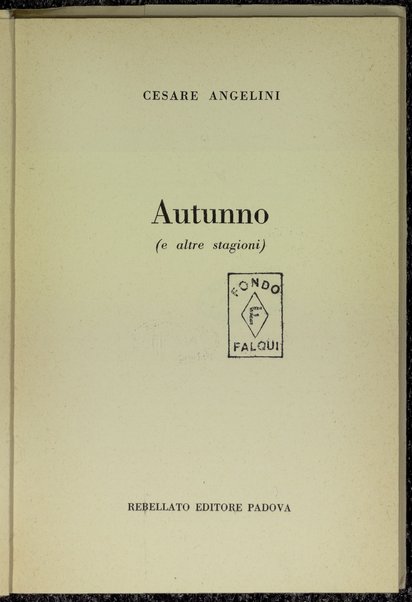 Autunno (e altre stagioni) / Cesare Angelini